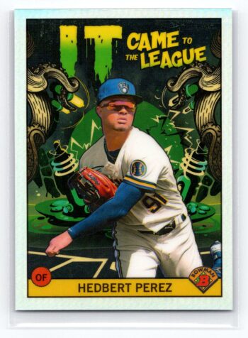 Hedbert Perez 2022 Bowman Chrome Came to the League