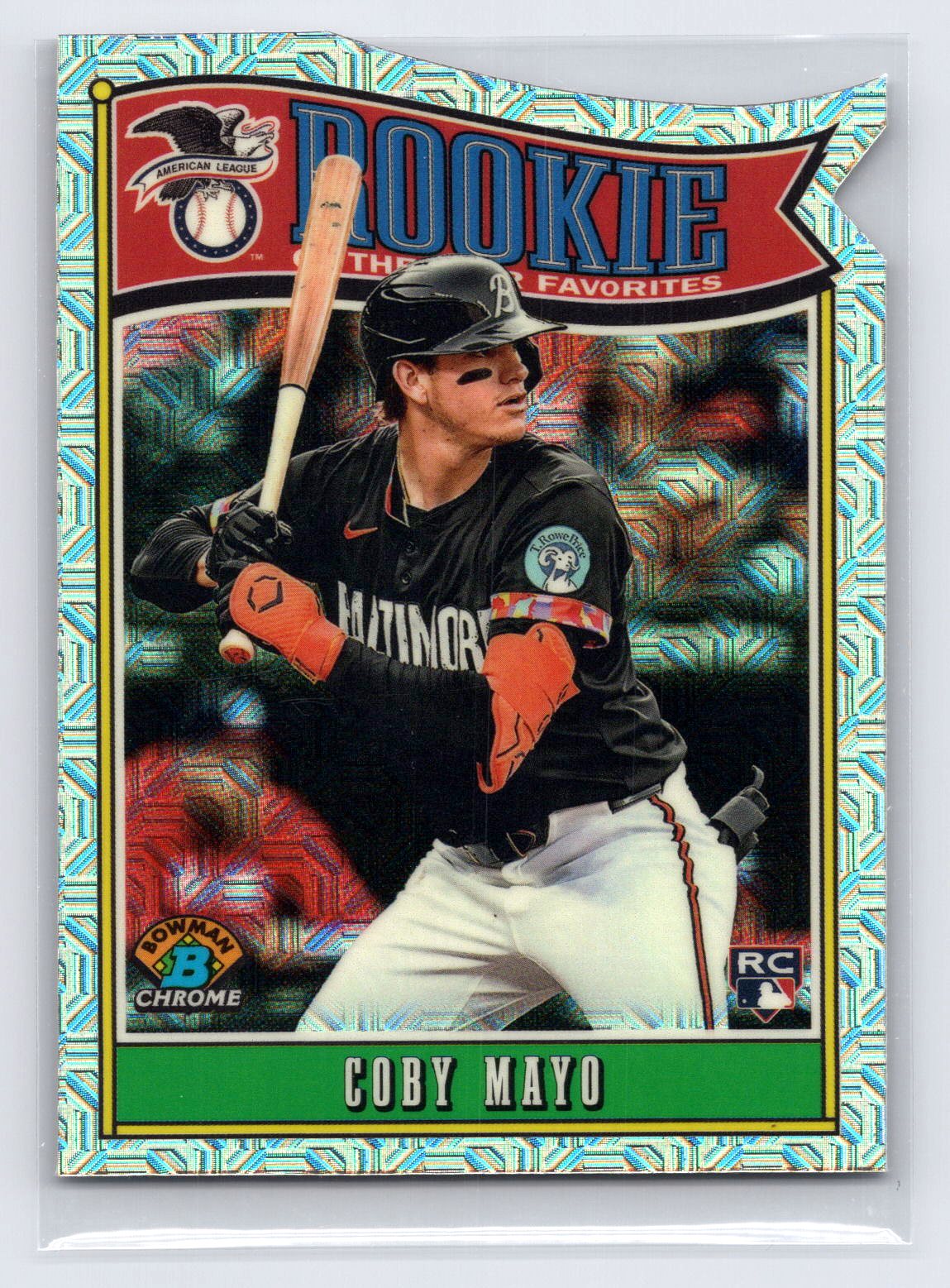 Coby Mayo 2025 Bowman Chrome Mojo ROY Favorite Rookie RC Coby Mayo 2025 Bowman Chrome Mojo ROY Favorite Rookie RC