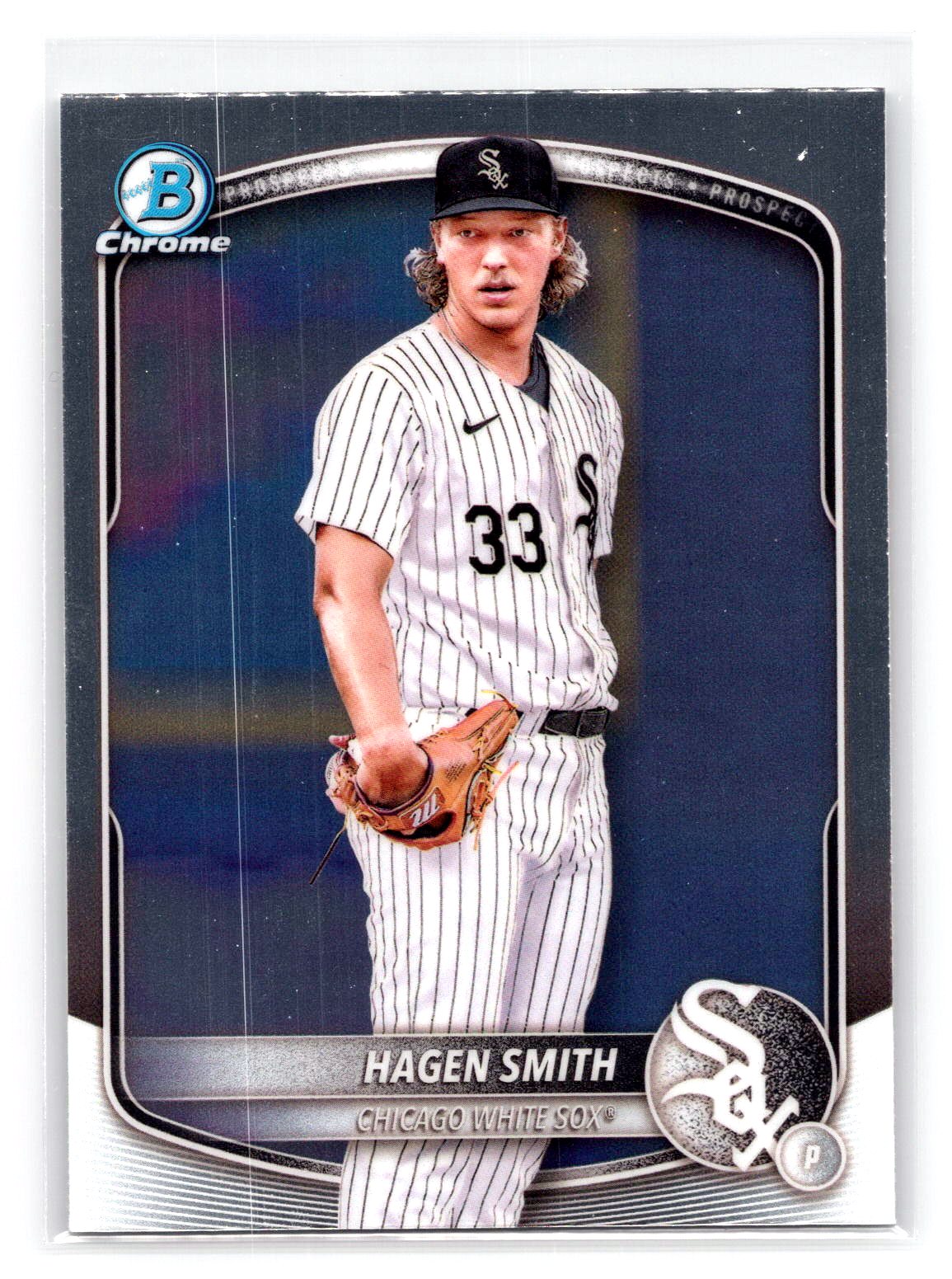 Hagen Smith 2025 Bowman Chrome Prospect White Sox Hagen Smith 2025 Bowman Chrome Prospect White Sox